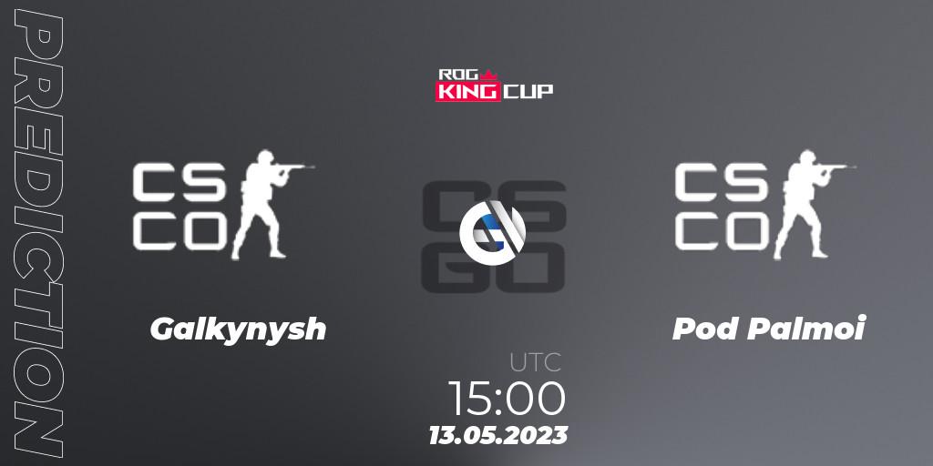 Galkynysh - Pod Palmoi: Maç tahminleri. 13.05.23, CS2 (CS:GO), ROG King Cup