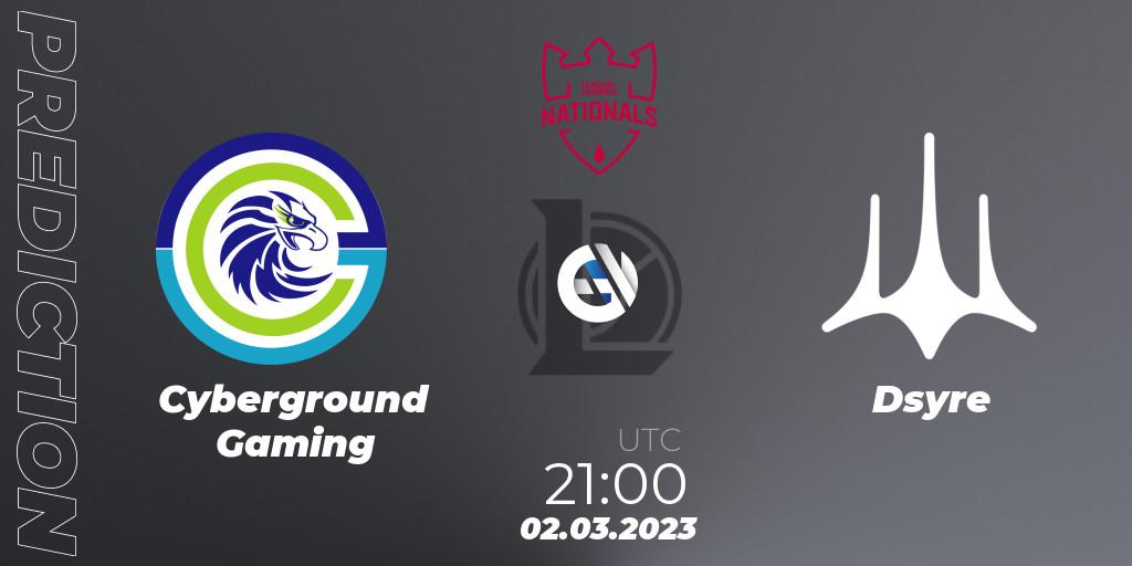 Cyberground Gaming - Dsyre: Maç tahminleri. 03.03.2023 at 21:00, LoL, PG Nationals Spring 2023 - Group Stage