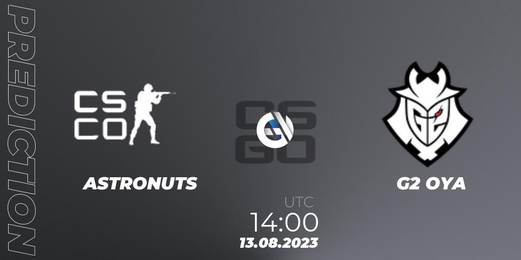 ASTRONUTS - G2 OYA: Maç tahminleri. 13.08.2023 at 14:00, Counter-Strike (CS2), ESL Impact Summer 2023 Cash Cup 4 Europe