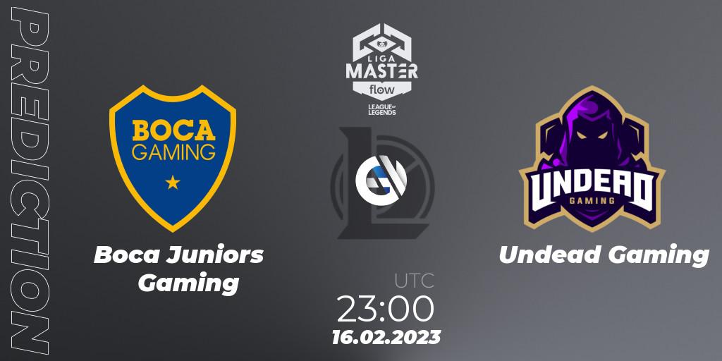 Boca Juniors Gaming - Undead Gaming: Maç tahminleri. 16.02.2023 at 23:00, LoL, Liga Master Opening 2023 - Group Stage