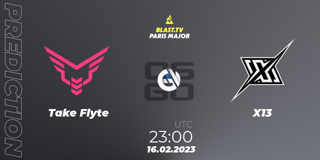 Take Flyte - X13: Maç tahminleri. 16.02.2023 at 23:00, Counter-Strike (CS2), BLAST.tv Paris Major 2023 North America RMR Open Qualifier 2