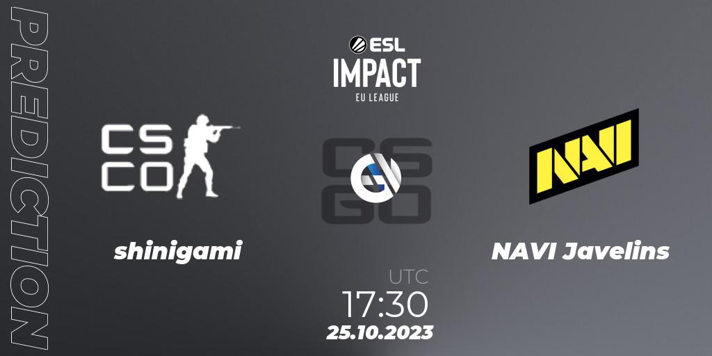 shinigami - NAVI Javelins: Maç tahminleri. 25.10.2023 at 17:30, Counter-Strike (CS2), ESL Impact League Season 4: European Division