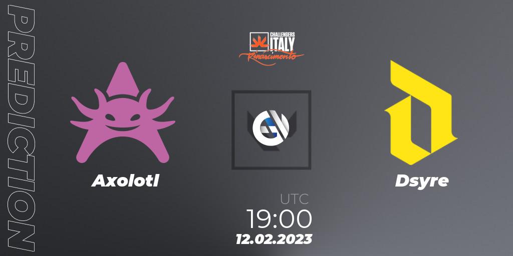Axolotl - Dsyre: Maç tahminleri. 12.02.23, VALORANT, VALORANT Challengers 2023 Italy: Rinascimento Split 1