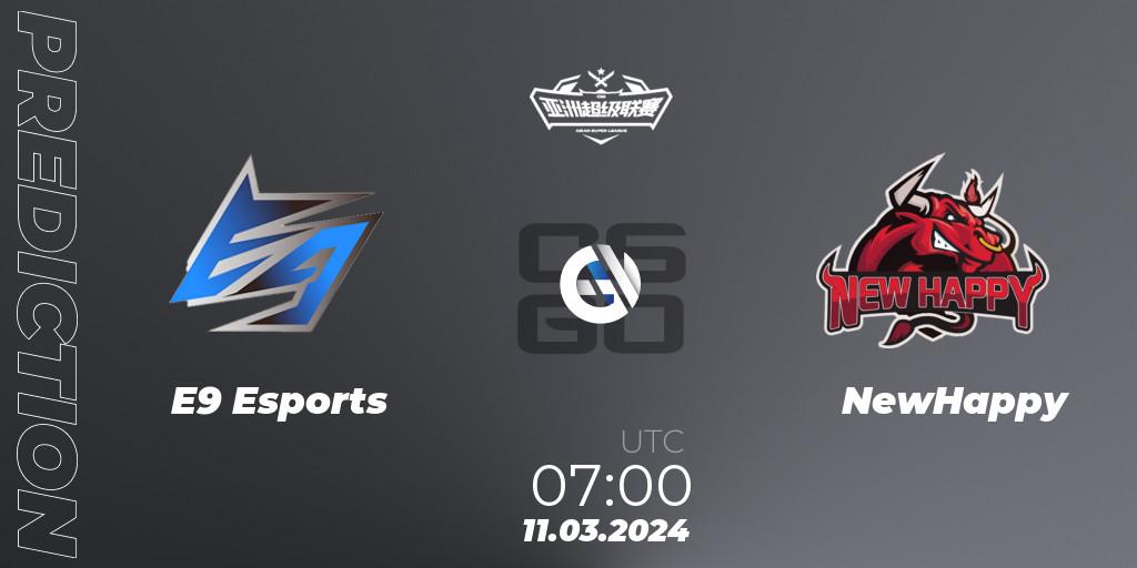 E9 Esports - NewHappy: Maç tahminleri. 11.03.2024 at 08:00, Counter-Strike (CS2), Asian Super League Season 2