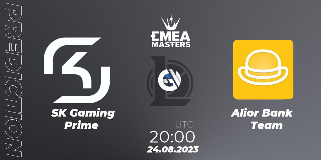 SK Gaming Prime - Alior Bank Team: Maç tahminleri. 24.08.2023 at 20:00, LoL, EMEA Masters Summer 2023
