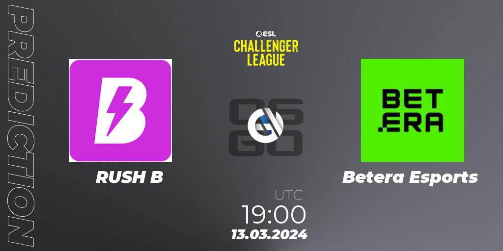 RUSH B - Betera Esports: Maç tahminleri. 13.03.24, CS2 (CS:GO), ESL Challenger League Season 47: Europe