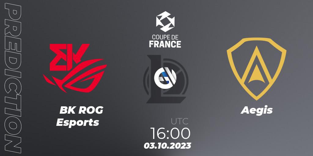 BK ROG Esports - Aegis: Maç tahminleri. 03.10.2023 at 16:00, LoL, Coupe de France 2023
