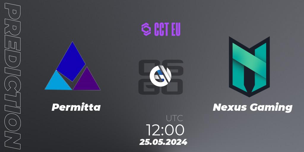 Permitta - Nexus Gaming: Maç tahminleri. 25.05.2024 at 12:00, Counter-Strike (CS2), CCT Season 2 Europe Series 4