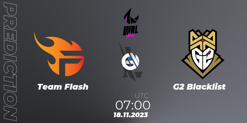 Team Flash - G2 Blacklist: Maç tahminleri. 18.11.2023 at 07:00, Wild Rift, WRL Asia 2023 - Season 2 - Regular Season