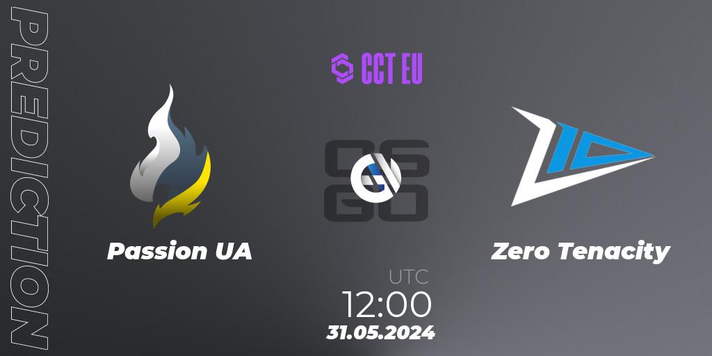 Passion UA - Zero Tenacity: Maç tahminleri. 31.05.2024 at 12:00, Counter-Strike (CS2), CCT Season 2 Europe Series 4