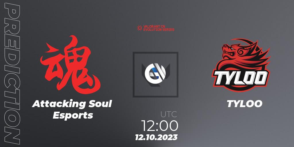 Attacking Soul Esports - TYLOO: Maç tahminleri. 12.10.23, VALORANT, VALORANT China Evolution Series Act 2: Selection - Play-In