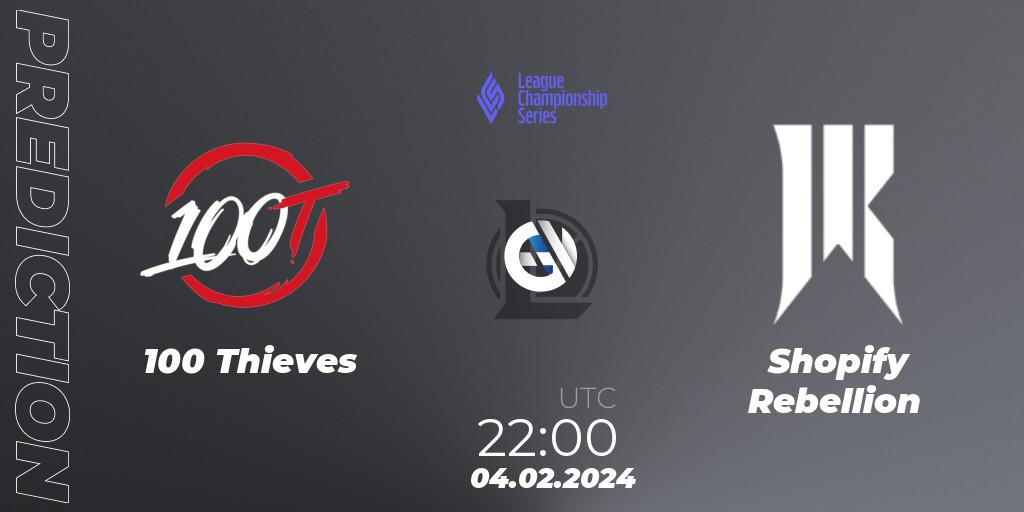 100 Thieves - Shopify Rebellion: Maç tahminleri. 04.02.2024 at 23:00, LoL, LCS Spring 2024 - Group Stage