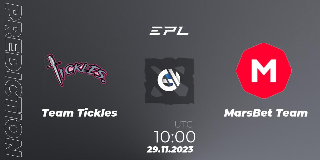Team Tickles - MarsBet Team: Maç tahminleri. 29.11.2023 at 10:00, Dota 2, European Pro League Season 14