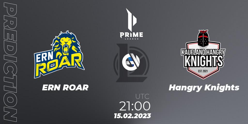 ERN ROAR - Hangry Knights: Maç tahminleri. 15.02.23, LoL, Prime League 2nd Division Spring 2023 - Group Stage