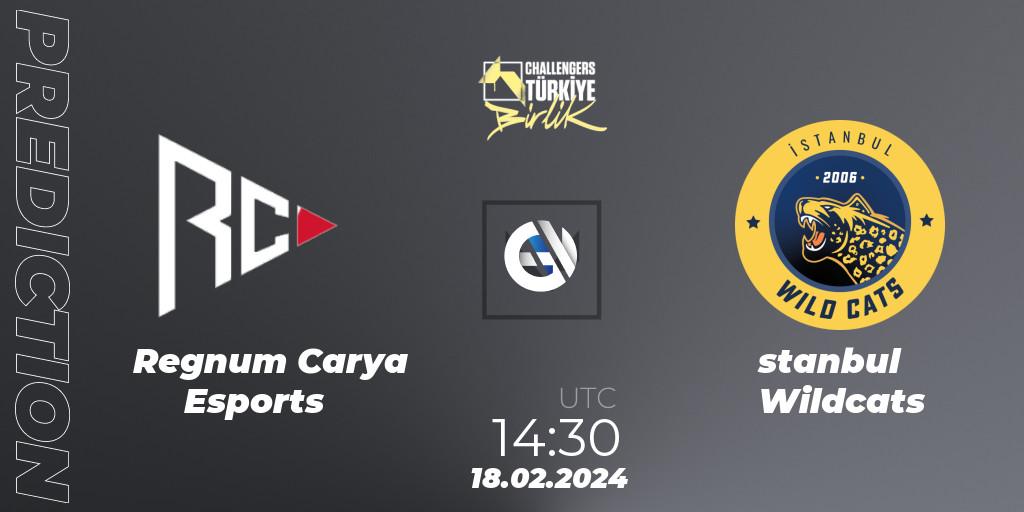 Regnum Carya Esports - İstanbul Wildcats: Maç tahminleri. 18.02.2024 at 14:40, VALORANT, VALORANT Challengers 2024 Turkey: Birlik Split 1