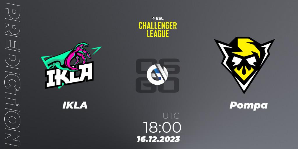 IKLA - Pompa: Maç tahminleri. 16.12.2023 at 18:00, Counter-Strike (CS2), ESL Challenger League Season 46 Relegation: Europe