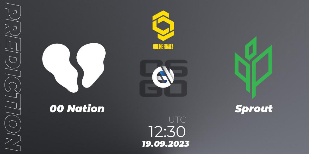 00 Nation - Sprout: Maç tahminleri. 19.09.2023 at 12:30, Counter-Strike (CS2), CCT Online Finals #3