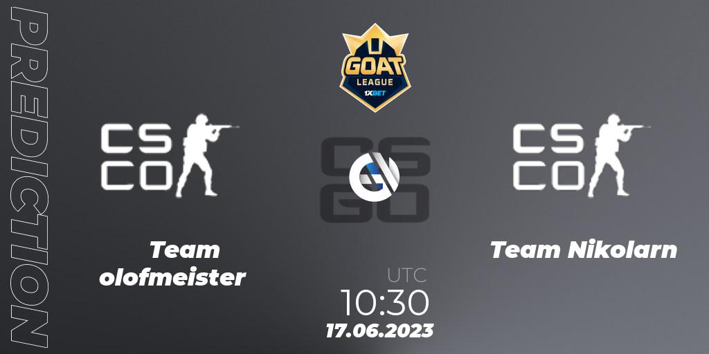 Team olofmeister - Team Nikolarn: Maç tahminleri. 17.06.2023 at 10:30, Counter-Strike (CS2), 1xBet GOAT League 2023 Summer VACation