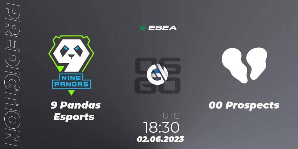 9 Pandas Esports - 00 Prospects: Maç tahminleri. 02.06.23, CS2 (CS:GO), ESEA Advanced Season 45 Europe
