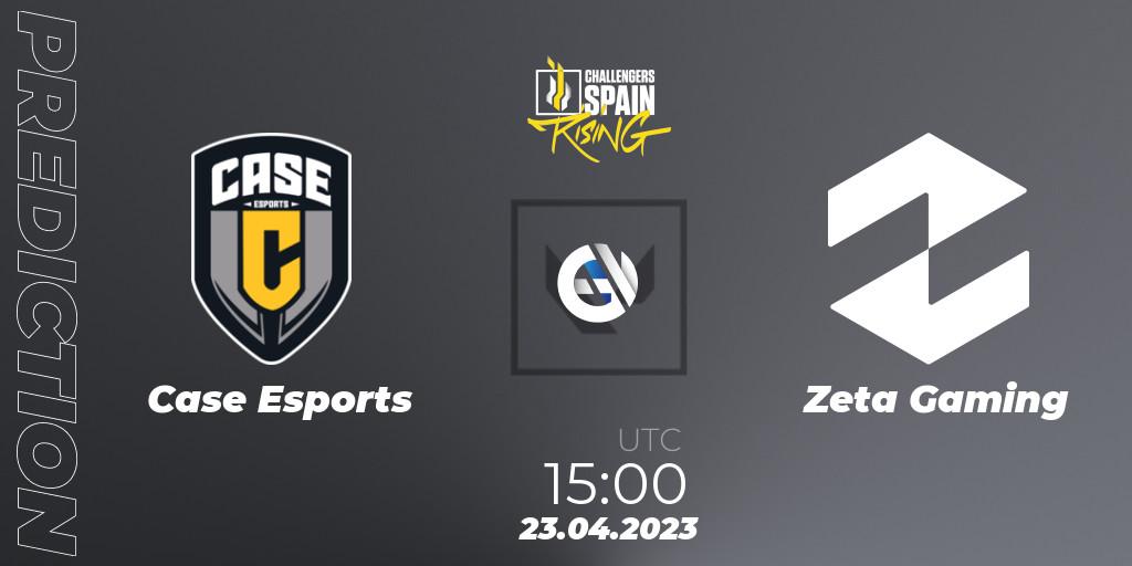 Case Esports - Zeta Gaming: Maç tahminleri. 23.04.2023 at 17:00, VALORANT, VALORANT Challengers 2023 Spain: Rising Split 2