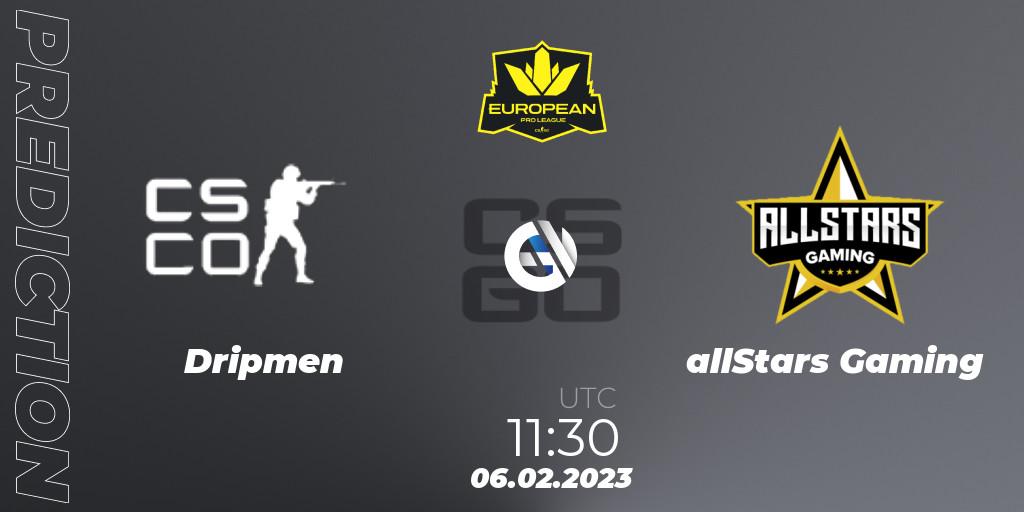 Dripmen - allStars Gaming: Maç tahminleri. 06.02.23, CS2 (CS:GO), European Pro League Season 6: Division 2