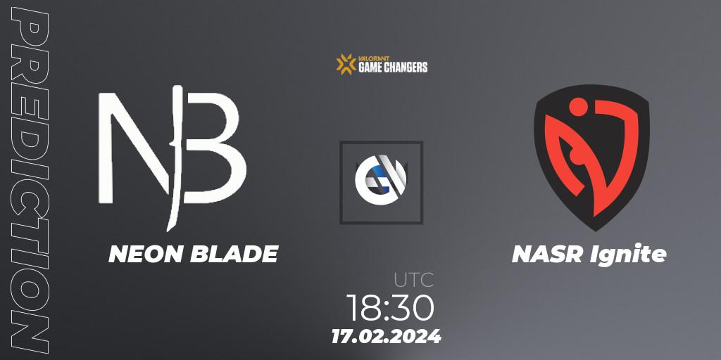 NEON BLADE - NASR Ignite: Maç tahminleri. 17.02.2024 at 18:05, VALORANT, VCT 2024: Game Changers EMEA Stage 1