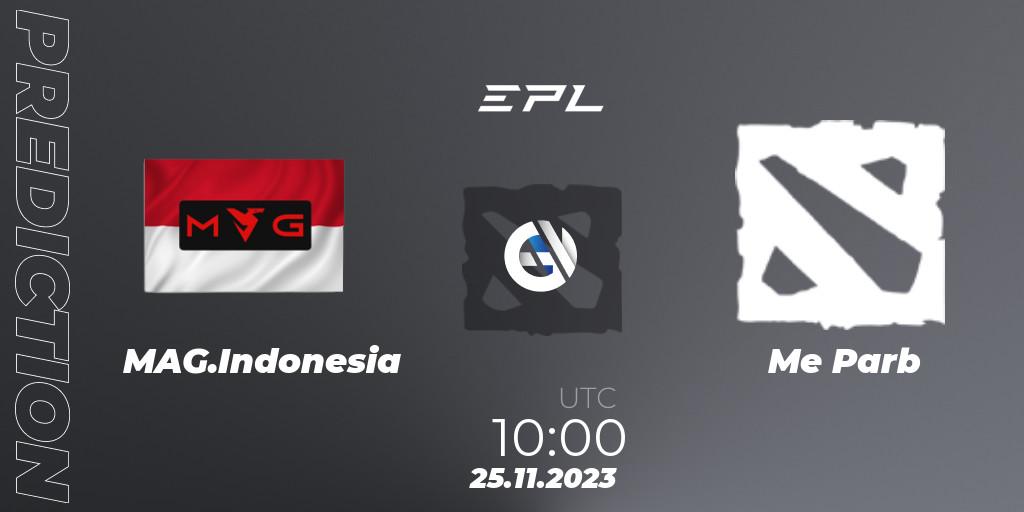 MAG.Indonesia - Me Parb: Maç tahminleri. 25.11.2023 at 10:00, Dota 2, EPL World Series: Southeast Asia Season 1