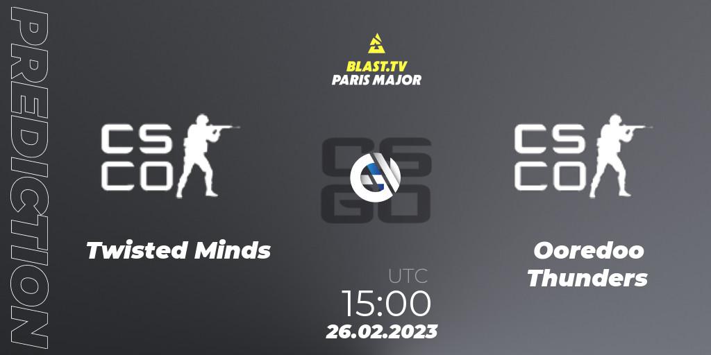 Twisted Minds - Ooredoo Thunders: Maç tahminleri. 26.02.2023 at 15:00, Counter-Strike (CS2), BLAST.tv Paris Major 2023 Middle East RMR Closed Qualifier
