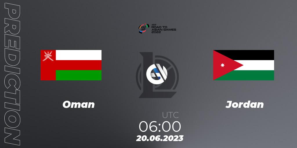Oman - Jordan: Maç tahminleri. 20.06.2023 at 06:00, LoL, 2022 AESF Road to Asian Games - West Asia