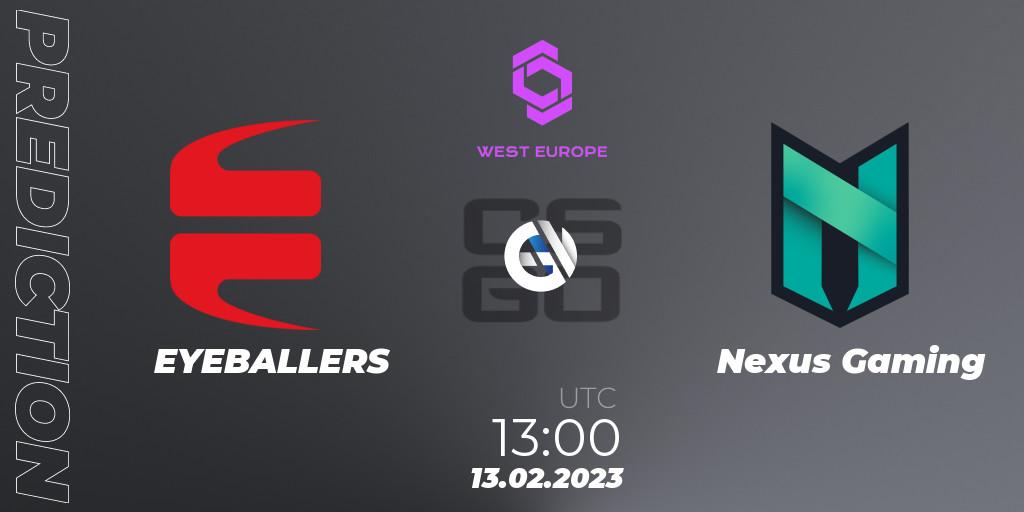 EYEBALLERS - Nexus Gaming: Maç tahminleri. 13.02.2023 at 12:30, Counter-Strike (CS2), CCT West Europe Series #1