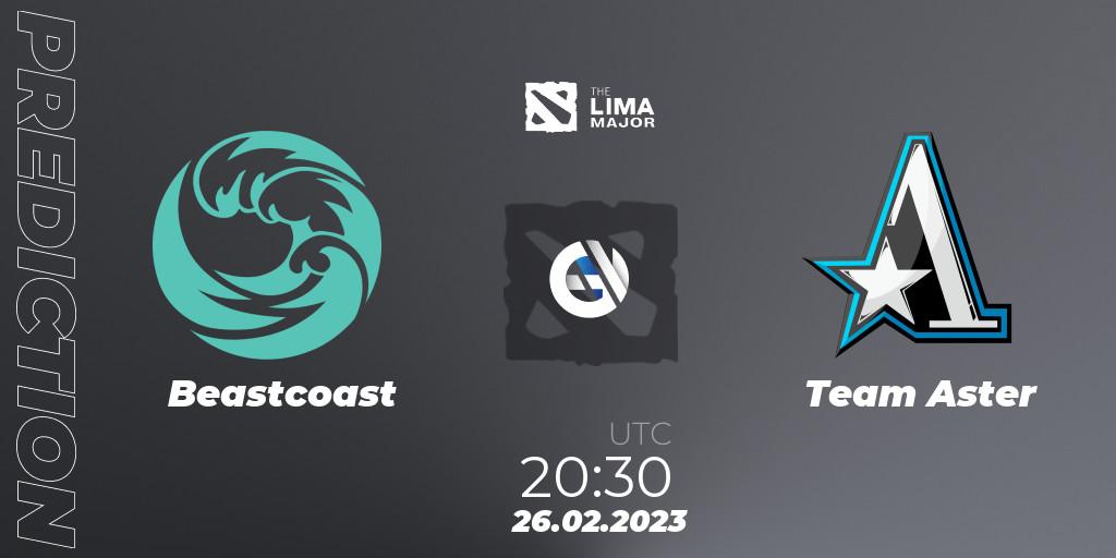 Beastcoast - Team Aster: Maç tahminleri. 26.02.2023 at 21:00, Dota 2, The Lima Major 2023