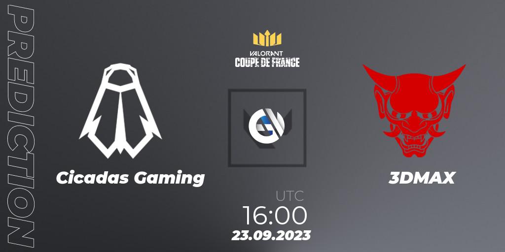 Cicadas Gaming - 3DMAX: Maç tahminleri. 23.09.23, VALORANT, VCL France: Revolution - Coupe De France 2023