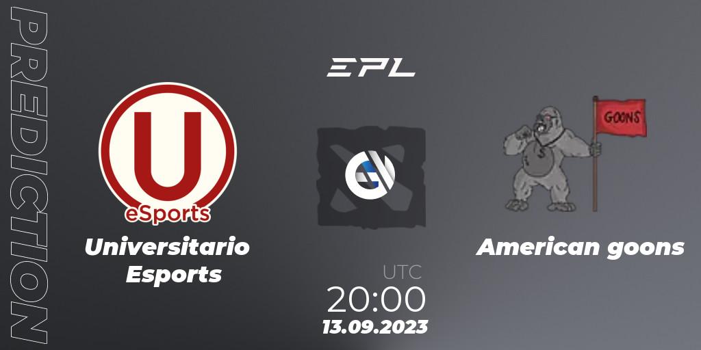 Universitario Esports - American goons: Maç tahminleri. 13.09.2023 at 20:03, Dota 2, EPL World Series: America Season 7