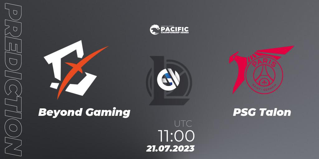 Beyond Gaming - PSG Talon: Maç tahminleri. 21.07.2023 at 11:00, LoL, PACIFIC Championship series Group Stage