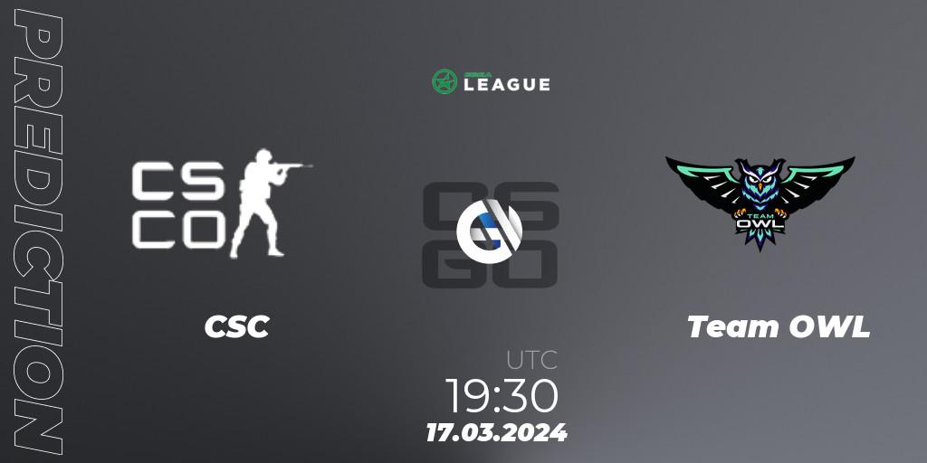 CSC - Team OWL: Maç tahminleri. 17.03.2024 at 19:30, Counter-Strike (CS2), ESEA Season 48: Main Division - Europe