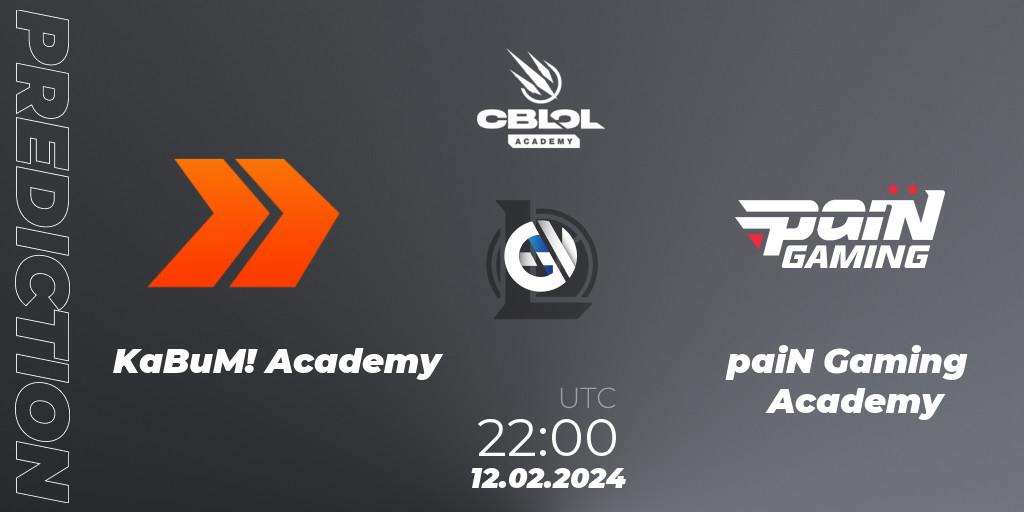 KaBuM! Academy - paiN Gaming Academy: Maç tahminleri. 12.02.2024 at 23:00, LoL, CBLOL Academy Split 1 2024