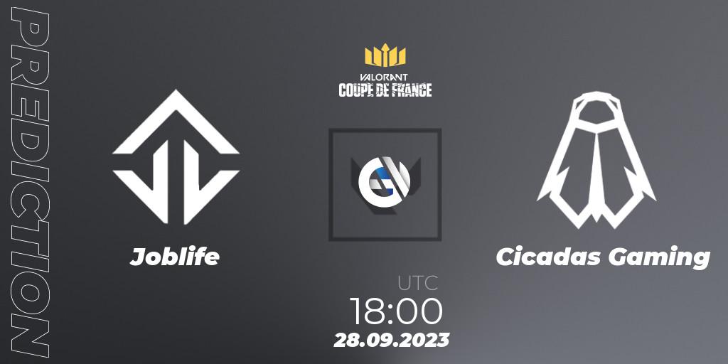 Joblife - Cicadas Gaming: Maç tahminleri. 28.09.23, VALORANT, VCL France: Revolution - Coupe De France 2023