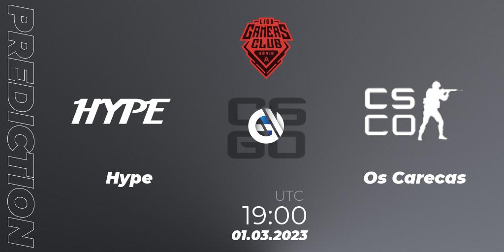 Hype - Os Carecas: Maç tahminleri. 01.03.2023 at 19:00, Counter-Strike (CS2), Gamers Club Liga Série A: February 2023