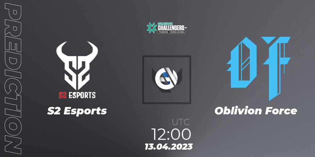 S2 Esports - Oblivion Force: Maç tahminleri. 13.04.2023 at 12:00, VALORANT, VALORANT Challengers 2023: Hong Kong & Taiwan Split 2 - Group stage