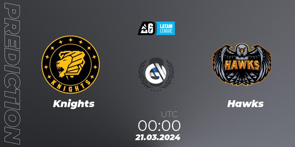 Knights - Hawks: Maç tahminleri. 21.03.2024 at 00:00, Rainbow Six, LATAM League 2024 - Stage 1: LATAM South