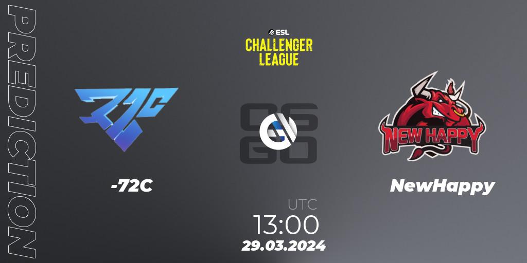-72C - NewHappy: Maç tahminleri. 29.03.2024 at 13:00, Counter-Strike (CS2), ESL Challenger League Season 47: Asia