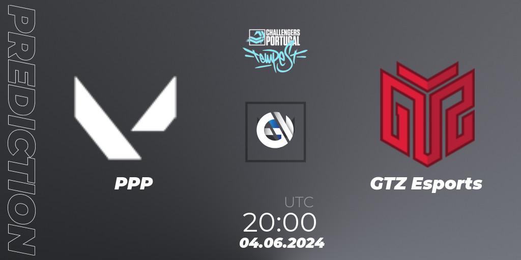 PPP - GTZ Esports: Maç tahminleri. 04.06.2024 at 19:00, VALORANT, VALORANT Challengers 2024 Portugal: Tempest Split 2