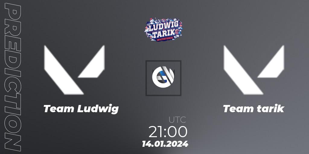 Team Ludwig - Team tarik: Maç tahminleri. 14.01.2024 at 21:00, VALORANT, Ludwig x Tarik Invitational 2