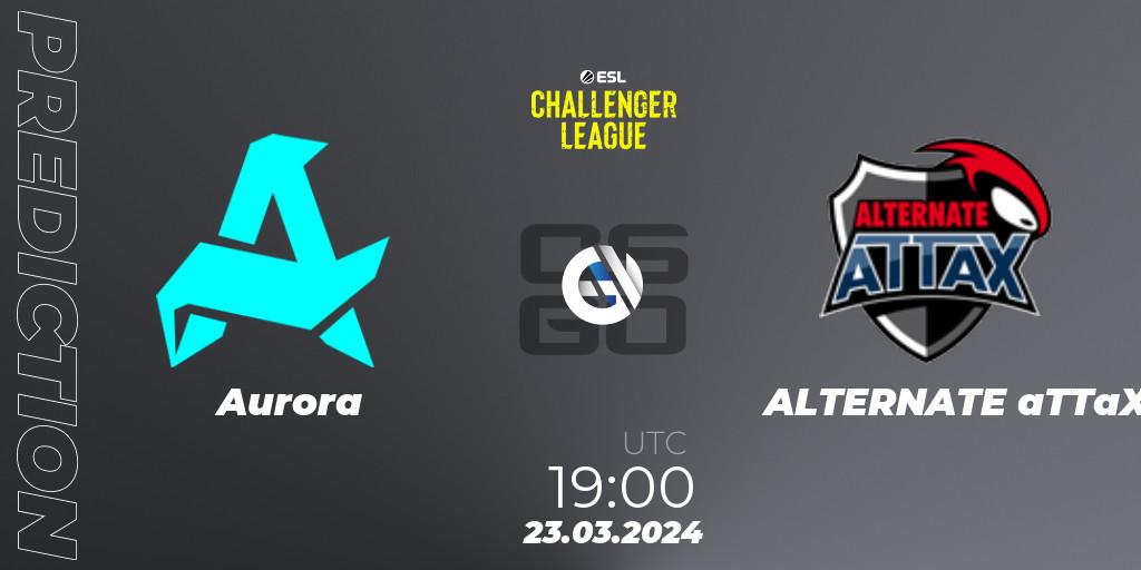 Aurora - ALTERNATE aTTaX: Maç tahminleri. 23.03.2024 at 19:00, Counter-Strike (CS2), ESL Challenger League Season 47: Europe