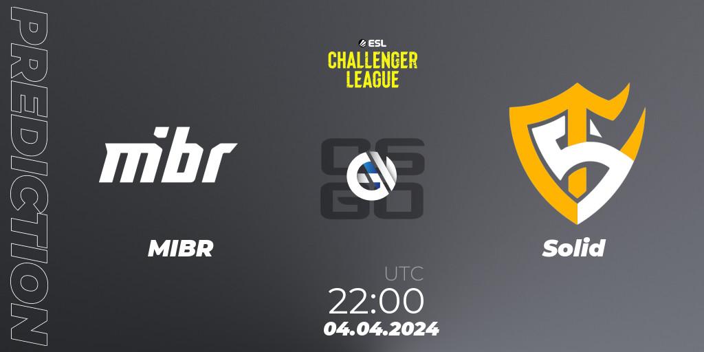 MIBR - Solid: Maç tahminleri. 04.04.2024 at 22:00, Counter-Strike (CS2), ESL Challenger League Season 47: South America