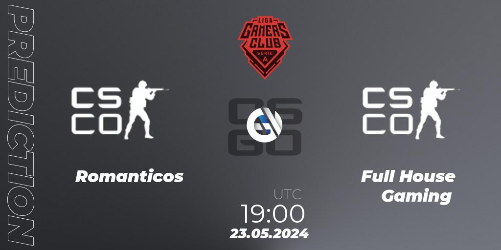 Romanticos - Full House Gaming: Maç tahminleri. 23.05.2024 at 19:00, Counter-Strike (CS2), Gamers Club Liga Série A: May 2024