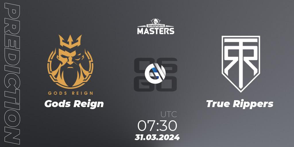 Gods Reign - True Rippers: Maç tahminleri. 31.03.2024 at 08:30, Counter-Strike (CS2), Skyesports Masters 2024