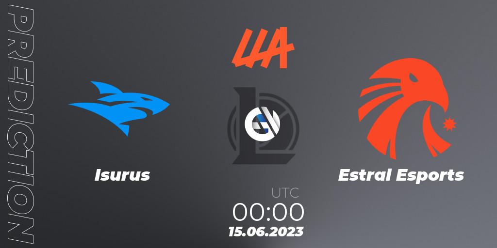 Isurus - Estral Esports: Maç tahminleri. 15.06.2023 at 00:00, LoL, LLA Closing 2023 - Group Stage