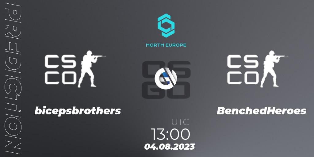 bicepsbrothers - BenchedHeroes: Maç tahminleri. 04.08.2023 at 13:00, Counter-Strike (CS2), CCT North Europe Series #7: Open Qualifier