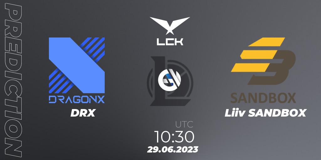 DRX - Liiv SANDBOX: Maç tahminleri. 29.06.23, LoL, LCK Summer 2023 Regular Season